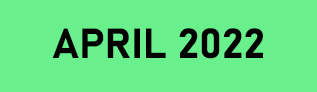APRIL 2022